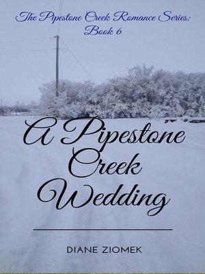 cover image of A Pipestone Creek Wedding